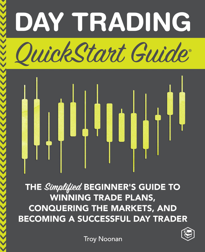 DAY TRADING - Quickstart Guide by Troy Noonan - Paperback cover