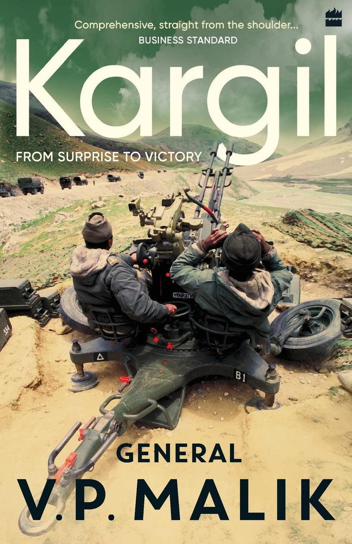 Kargil : From Surprise to Victory by V Malik - Paperback cover