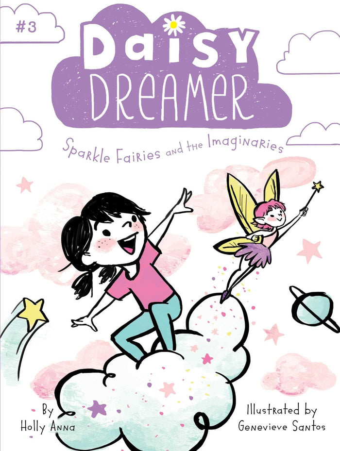Sparkle Fairies and the Imaginaries (Daisy Dreamer) by Holly Anna - Paperback cover