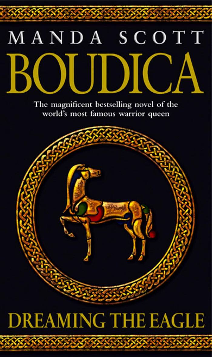 Boudica: Dreaming the Eagle by manda-scott - Paperback cover