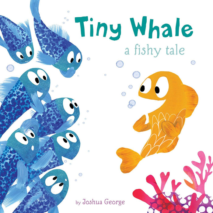 Tiny Whale - A Fishy Tale by Joshua George - Paperback cover