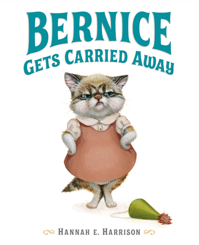 Bernice Gets Carried Away by Hannah E. Harrison - Hardcover cover