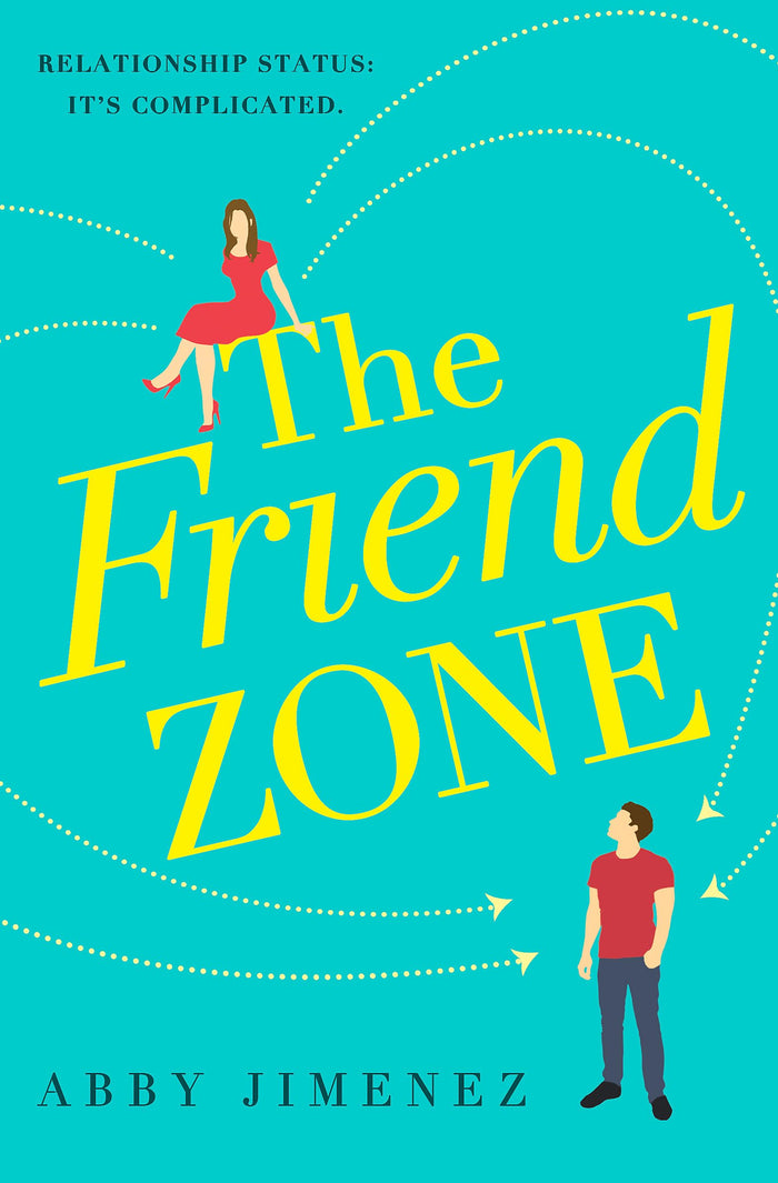 Front cover of the book 'The Friend Zone: The Most Hilarious and Heartbreaking Romantic Comedy' by Abby Jimenez.