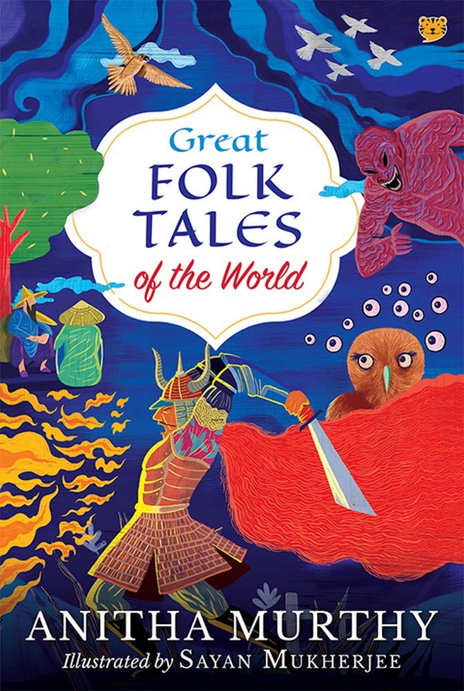 Great Folk Tales of the World by Anitha Murthy - Paperback cover