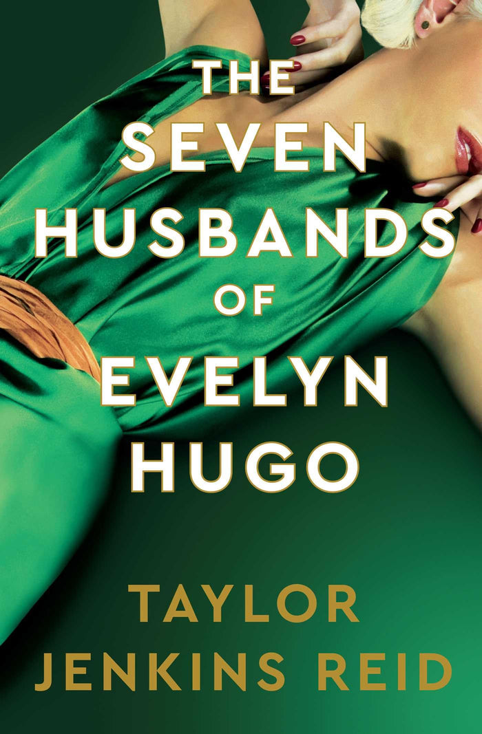 The Seven Husbands of Evelyn Hugo: Deluxe edition Hardback by Taylor Jenkins Reid - Hardcover cover