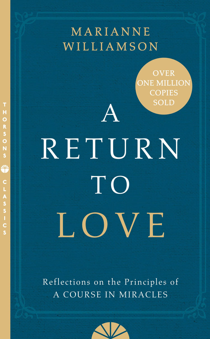 A Return to Love : Reflections on the Principles of a 'Course in Miracles (International Edition) by Marianne Williamson - Paperback cover