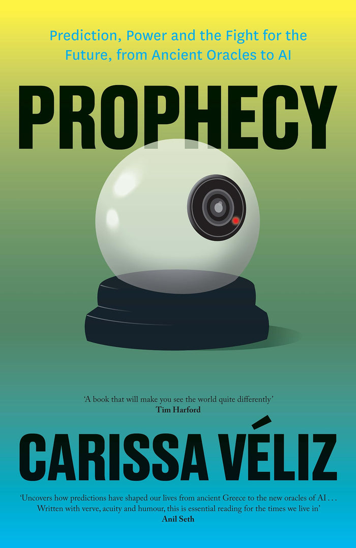 Prophecy by Carissa Véliz - Hardcover cover