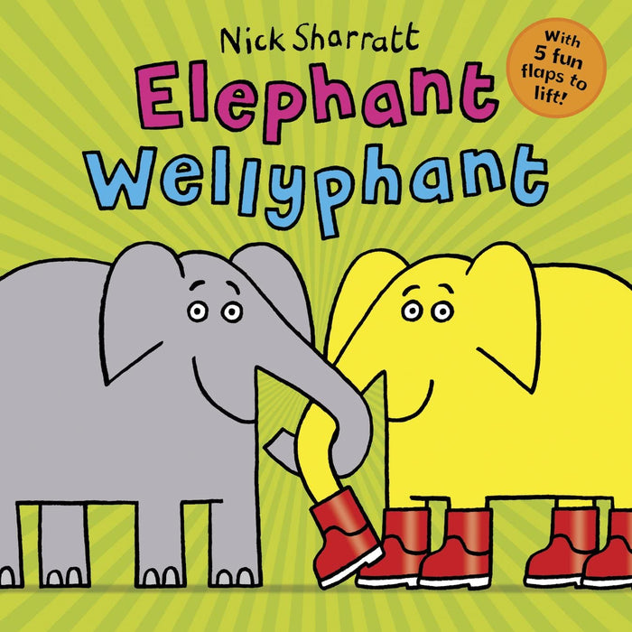 Elephant Wellyphant NE by Nick Sharratt - Paperback cover
