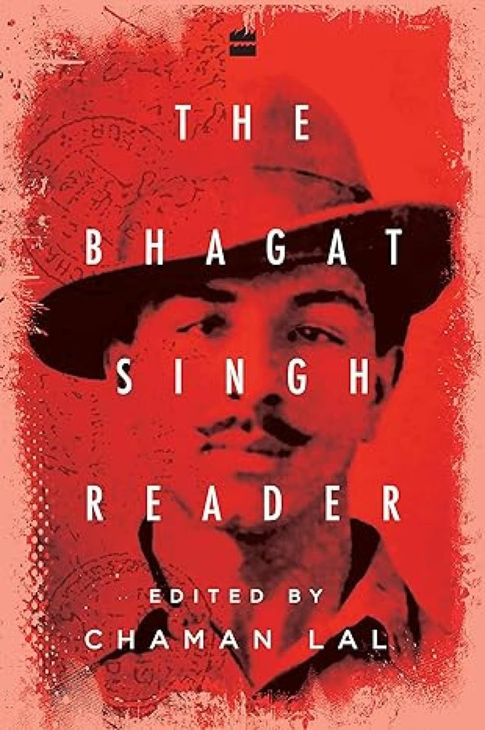 The Bhagat Singh Reader by Chaman Lal - Paperback cover