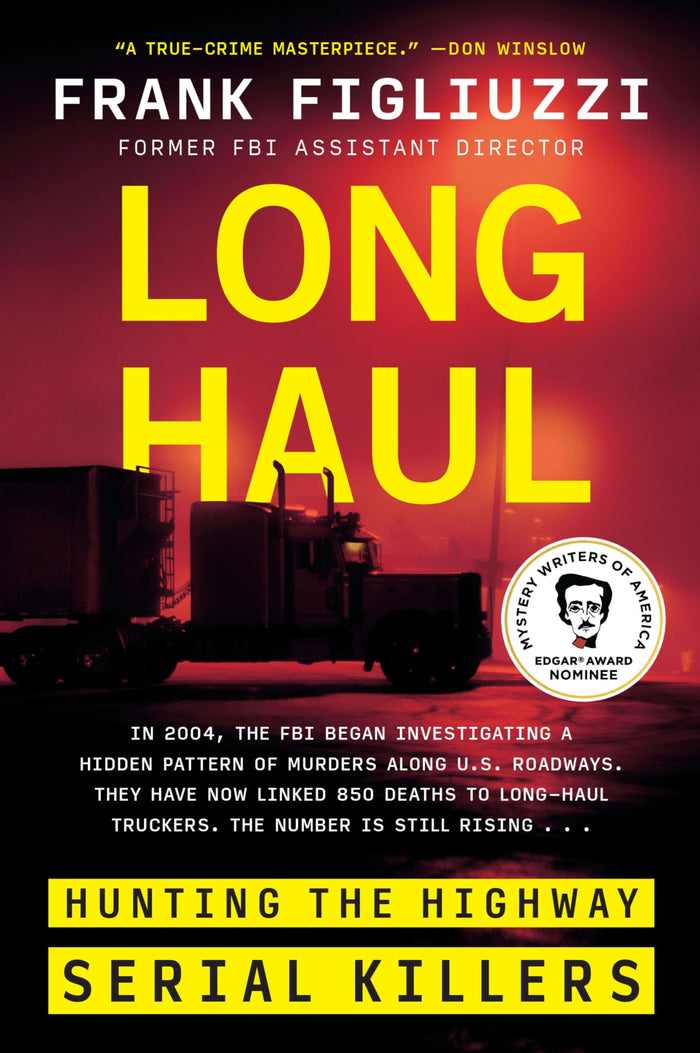 Long Haul: Hunting the Highway Serial Killers by Frank Figliuzzi - Paperback cover