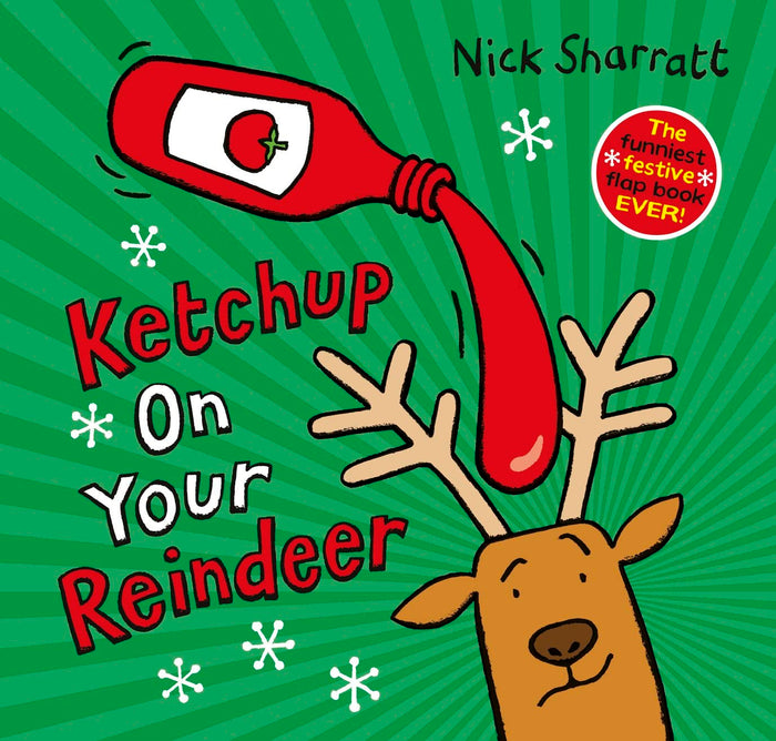 Ketchup on Your Reindeer by Nick Sharratt - Paperback cover