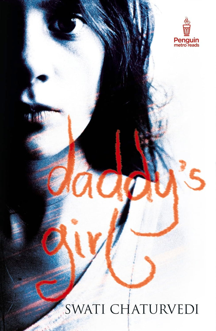 Daddy's Girl by Swati Chaturvedi - Paperback cover