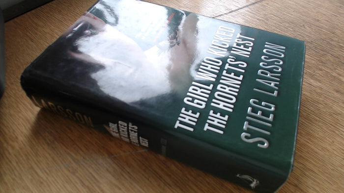 The Girl Who Kicked The Hornet's Nest by Stieg Larsson - Hardcover cover