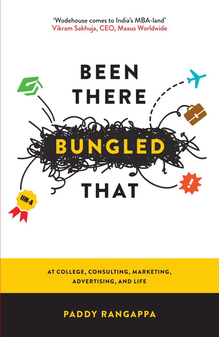 Been There Bungled That by Paddy Rangappa - Paperback cover