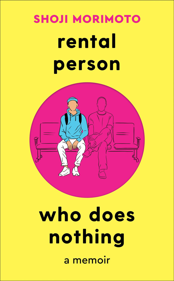 Rental Person Who Does Nothing by Shoji Morimoto - Paperback cover