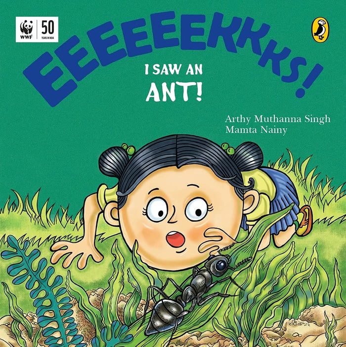 Eeks! I Saw an Ant! by Arthy Muthanna Singh - Paperback cover