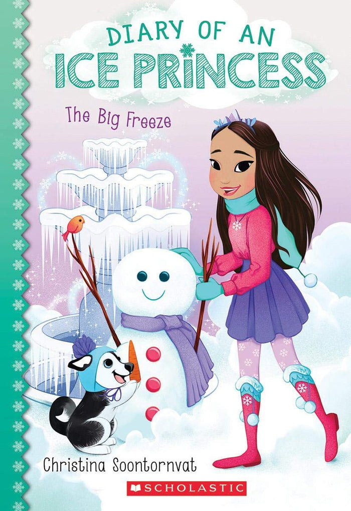 Diary Of An Ice Princess #4: The Big Freeze by contributor - Paperback cover