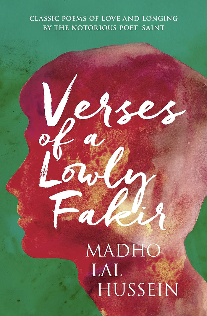 Verses of a Lowly Fakir by Madho Lal Hussein Hussein - Hardcover cover