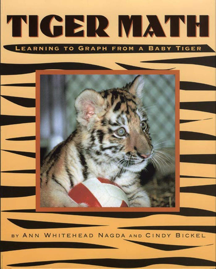 Tiger Math: Learning to Graph from a Baby Tiger by Cindy Bickel - Paperback cover