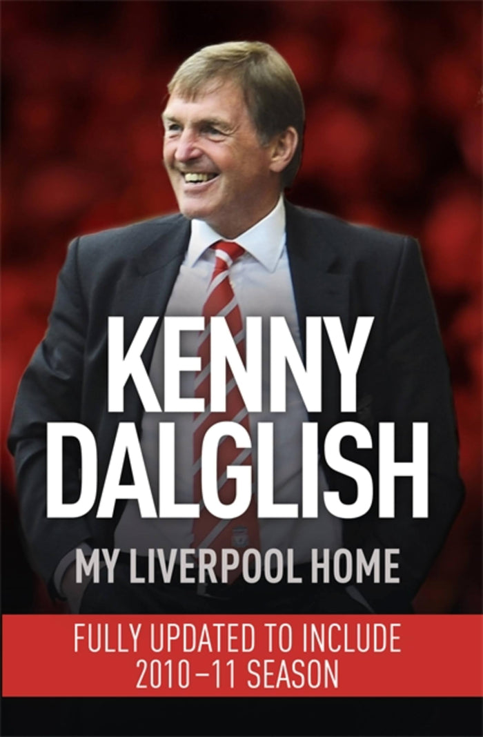 My Liverpool Home by Kenny Daglish - Paperback cover