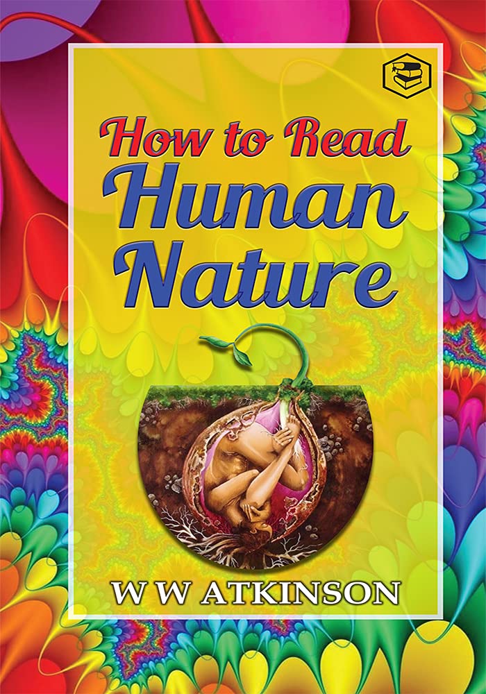 How to read Human Nature by William Walker Atkinson - Paperback cover