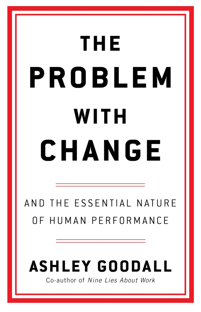 Ebury Press The Problem With Change. by Ashley Goodall - Paperback cover