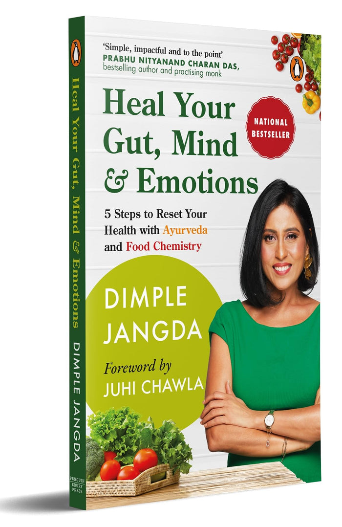 Heal Your Gut, Mind & Emotions: 5 Steps to Reset Your Health with Ayurveda and Food Chemistry by Dimple Jangda - Paperback cover