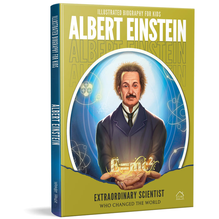 Albert Einstein (Illustrated Biography for Kids) by Wonder House Books - Hardcover cover