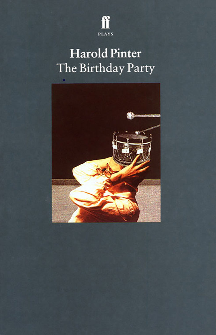 The Birthday Party (Faber Drama) by Harold Pinter - Paperback cover