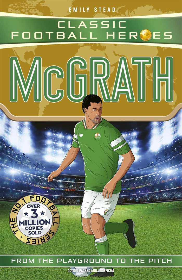 Classic Football Heroes: McGrath (Super Stopper): Collect them all! by Emily Stead - Paperback cover