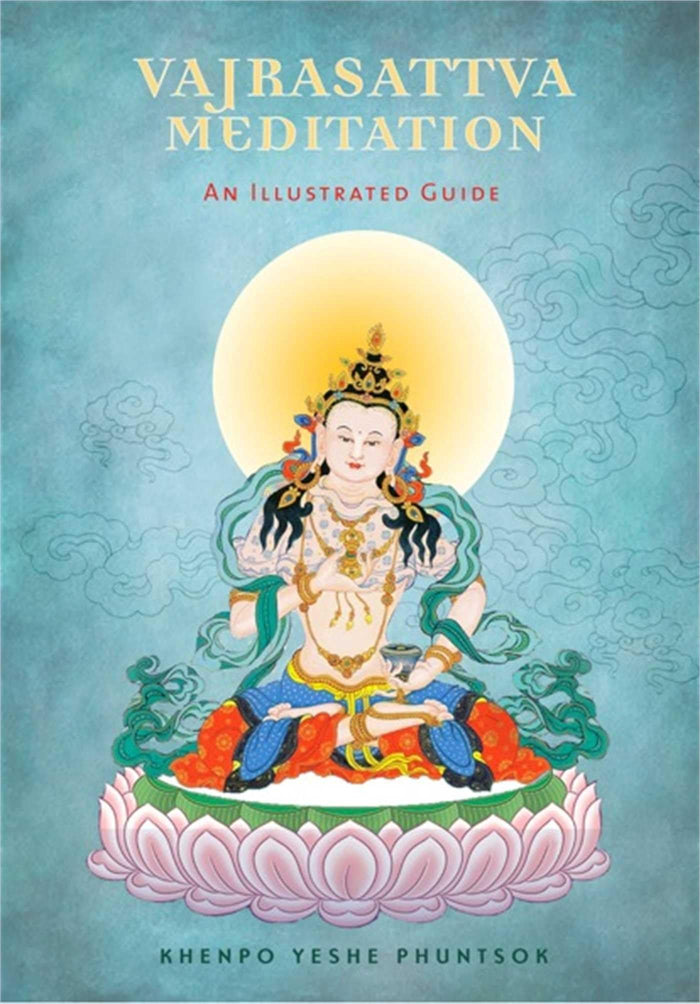 Vajrasattva Meditation: An Illustrated Guide by Khenpo Yeshe Phuntsok - Paperback cover