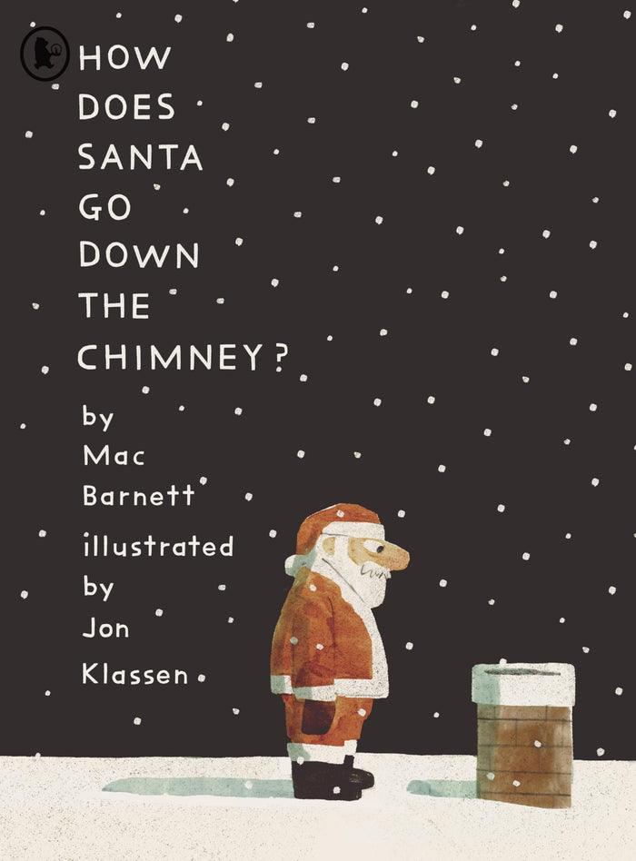 How does santa go down the chimney? by Jon Klassen - Paperback cover