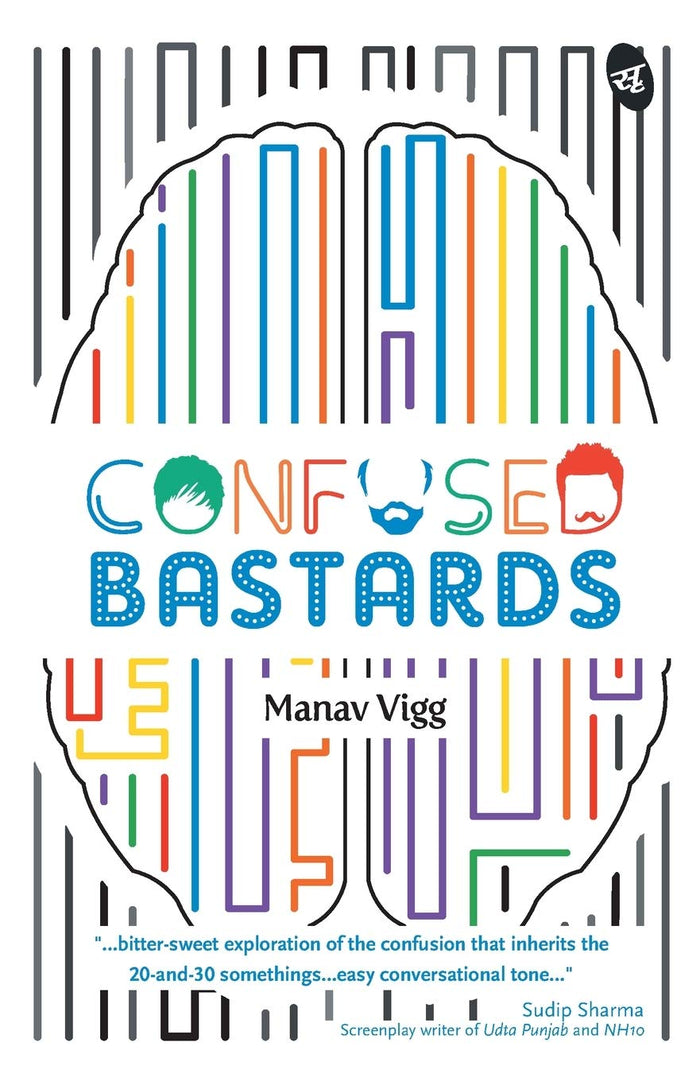 Confused Bastards by Mr Manav Vigg - Paperback cover