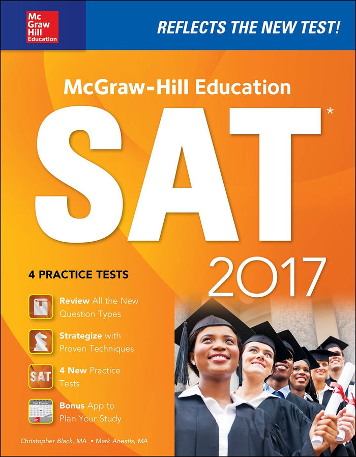 McGraw-Hill Education SAT 2017 Edition (McGraw Hill's SAT) by Christopher Black - Paperback cover