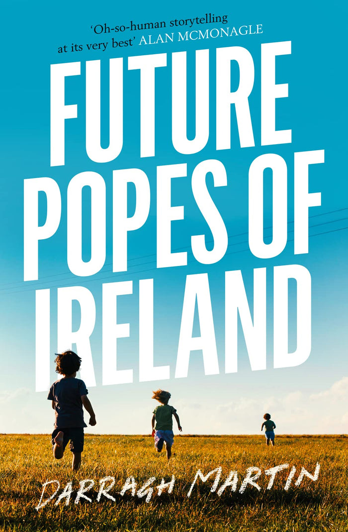 Future Popes of Ireland by Darragh Martin - Paperback cover