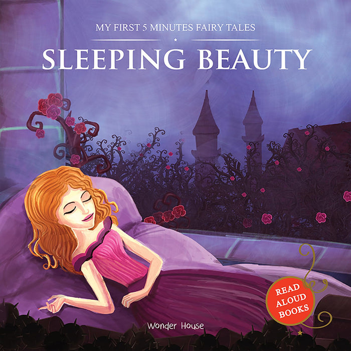 My First 5 Minutes Fairy Tales Sleeping Beauty: Traditional Fairy Tales For Children (Abridged and Retold) by Wonder House Books - Paperback cover