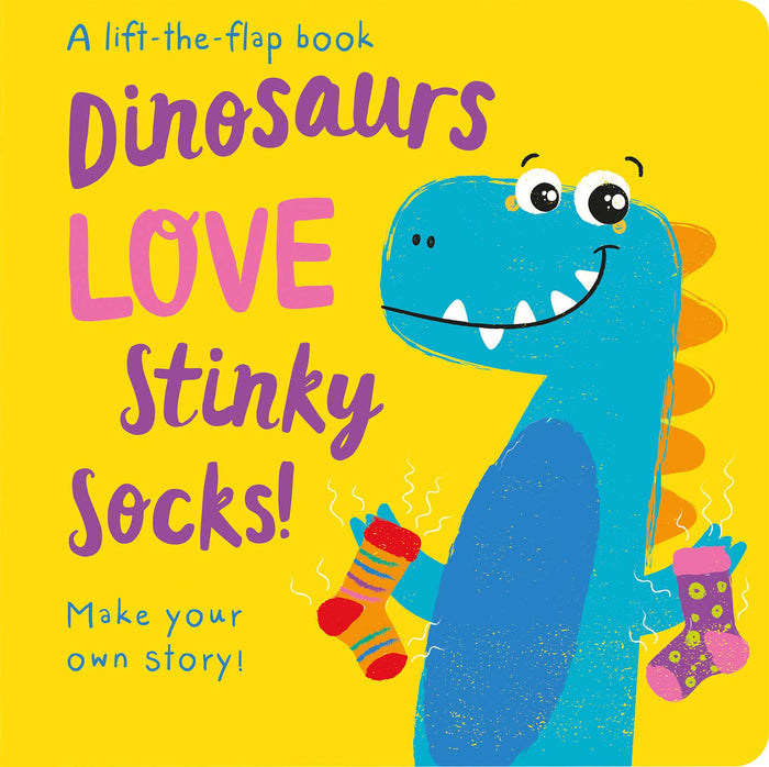 Dinosaurs LOVE Stinky Socks! (Storymaker) by Imagine That - Hardcover cover
