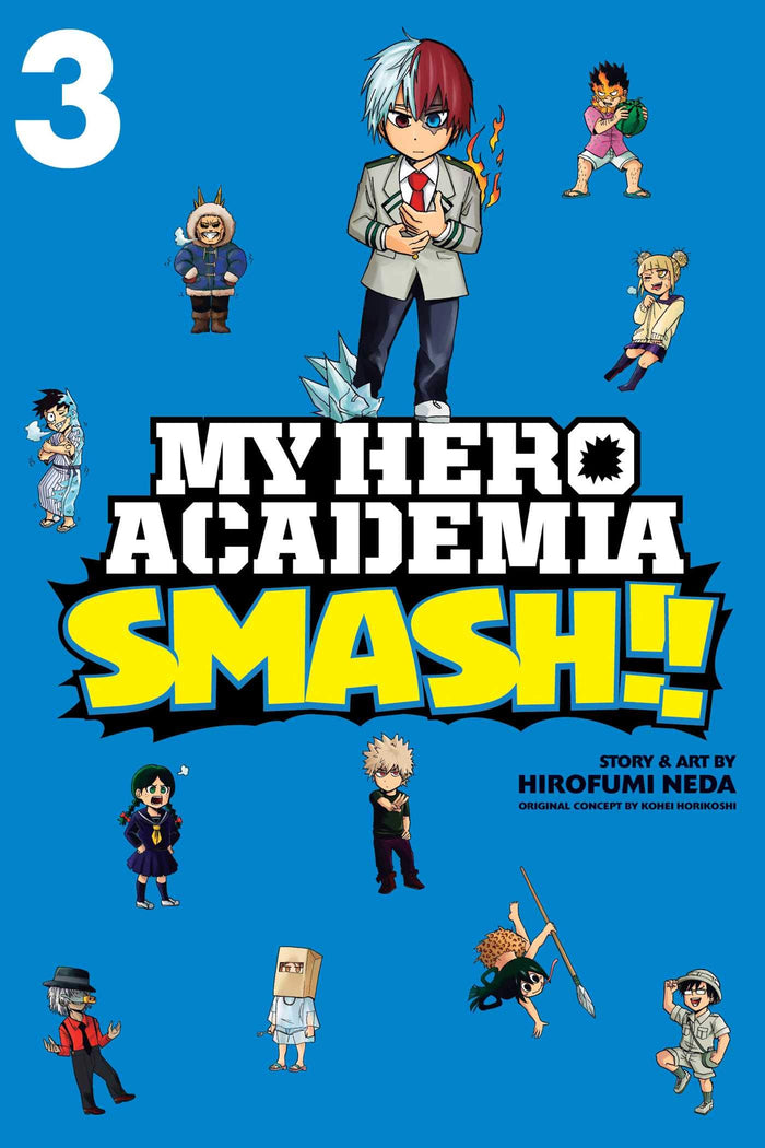 My Hero Academia: Smash!!, Vol. 3 by Kohei Horikoshi - Paperback cover