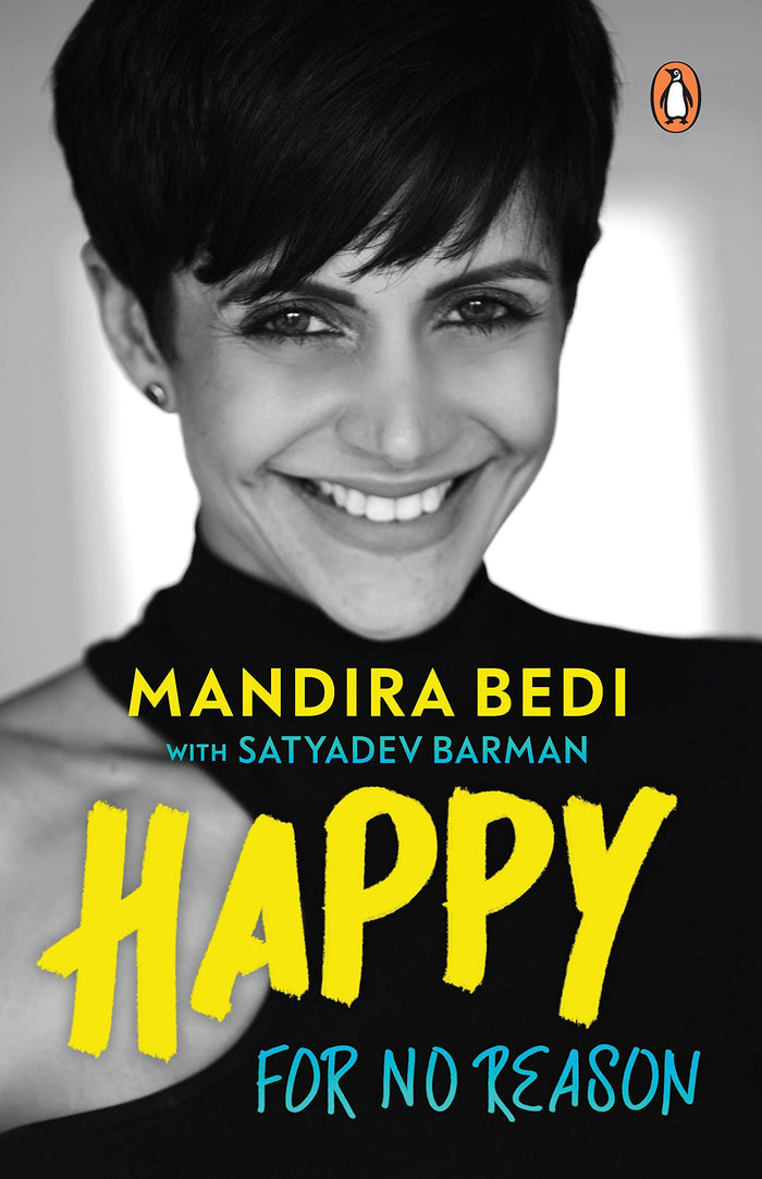 Happy For No Reason by Mandira Bedi - Paperback cover