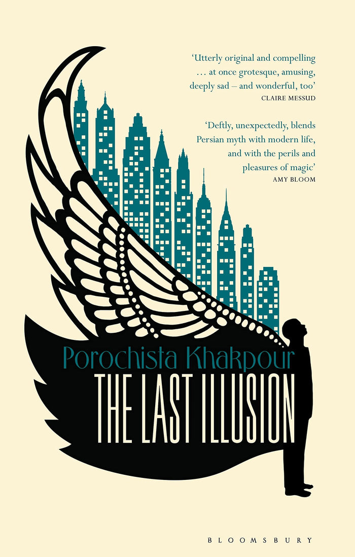 The Last Illusion by Porochista Khakpour - Paperback cover