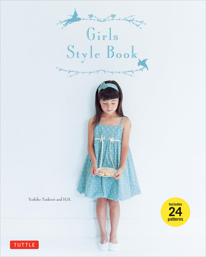 Girls Style Book: [Sewing Book, 24 Patterns] by Yoshiko Tsukiori - Paperback cover