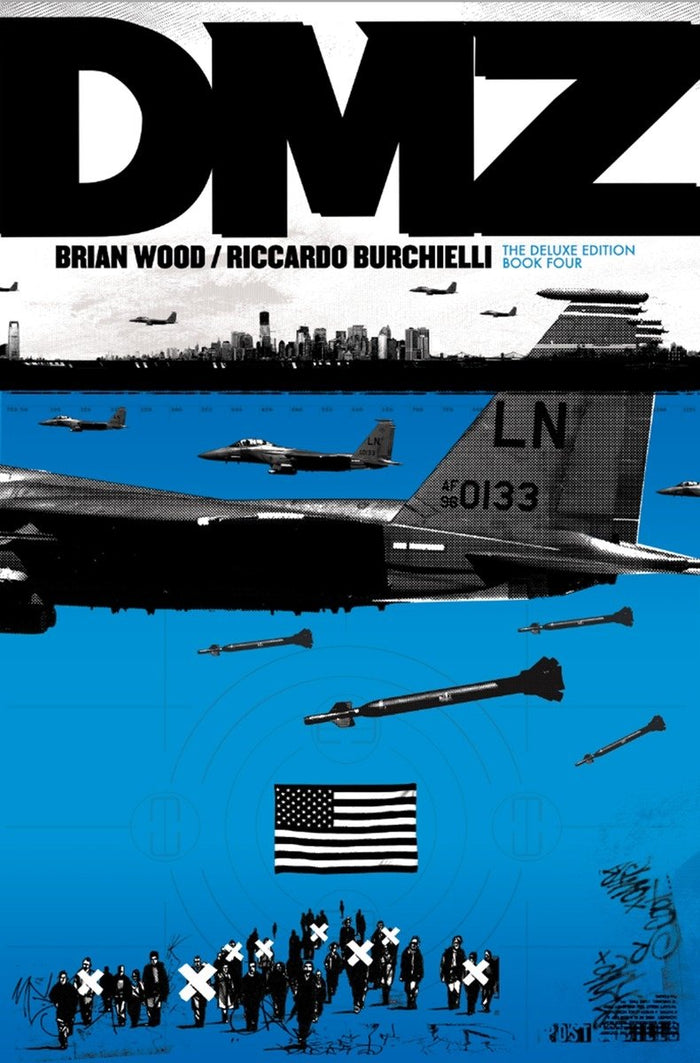 DMZ: The Deluxe Edition, Book Four by Brian Wood - Hardcover cover