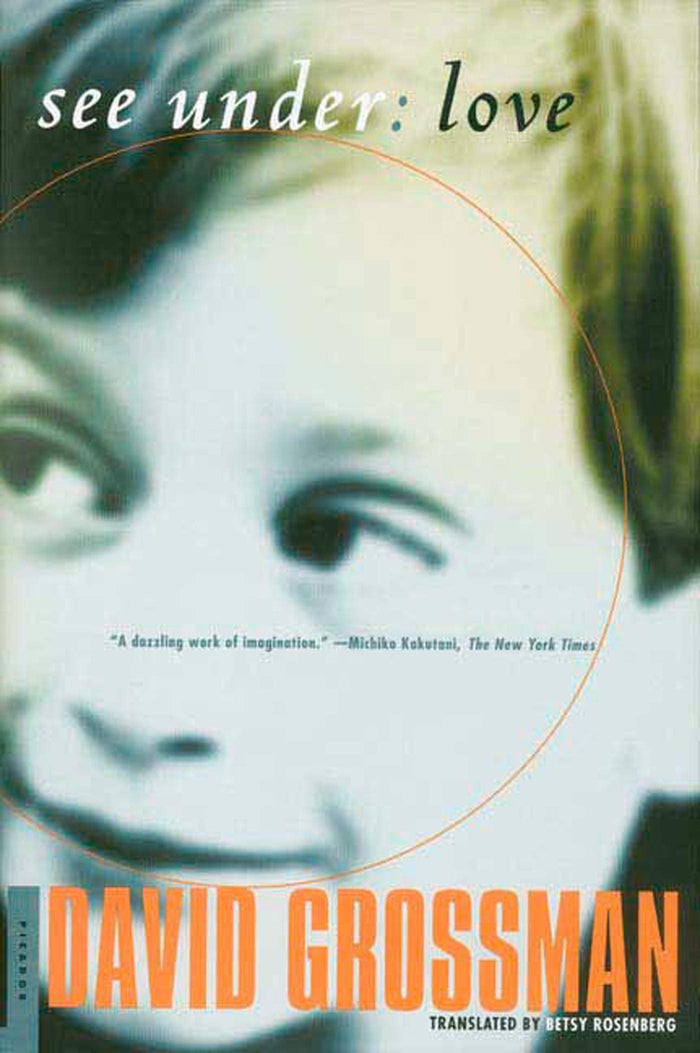 See Under: LOVE: A Novel by David Grossman - Paperback cover