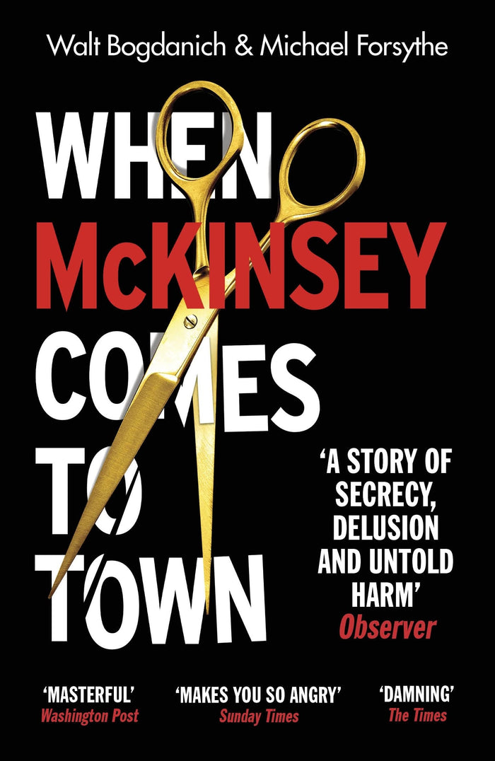 When McKinsey Comes to Town (International Edition) by Bogdanich Walt & Fo - Paperback cover