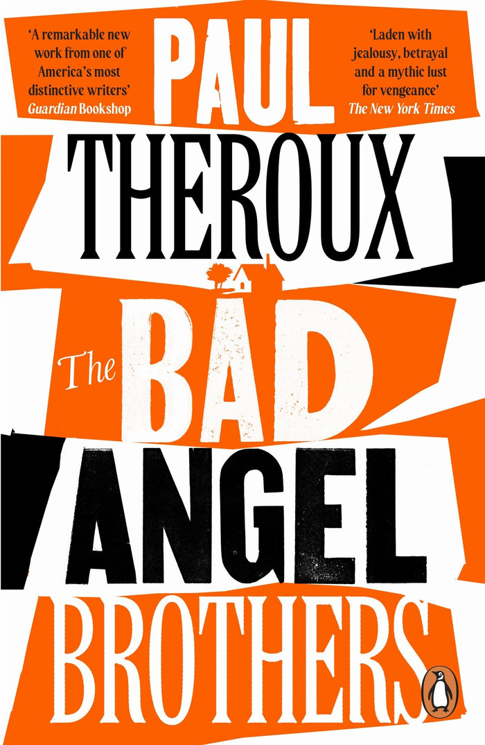 The Bad Angel Brothers by Paul Theroux - Paperback cover