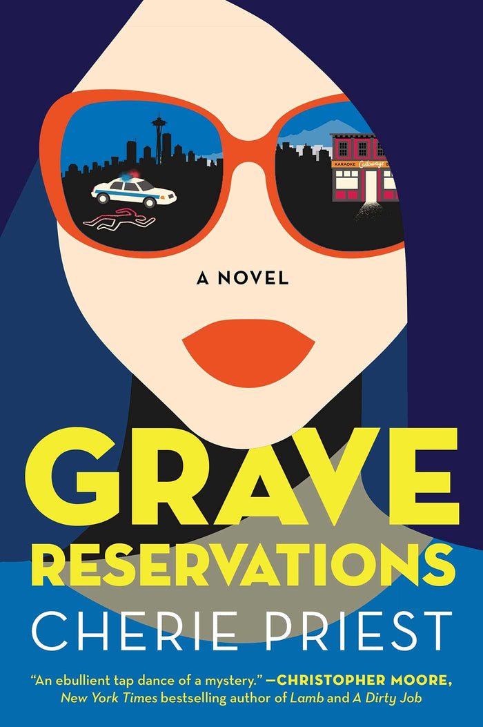 Grave Reservations: A Novel (Booking Agents Series) by Cherie Priest - Hardcover cover