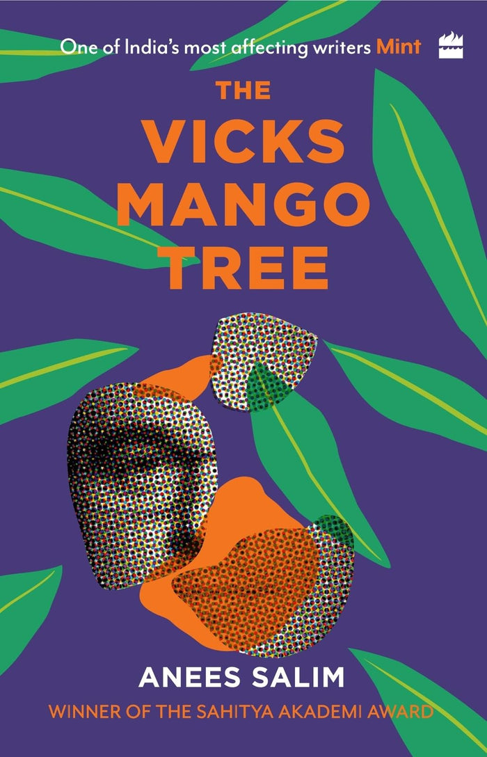 The Vicks Mango Tree by Anees Salim - Paperback cover