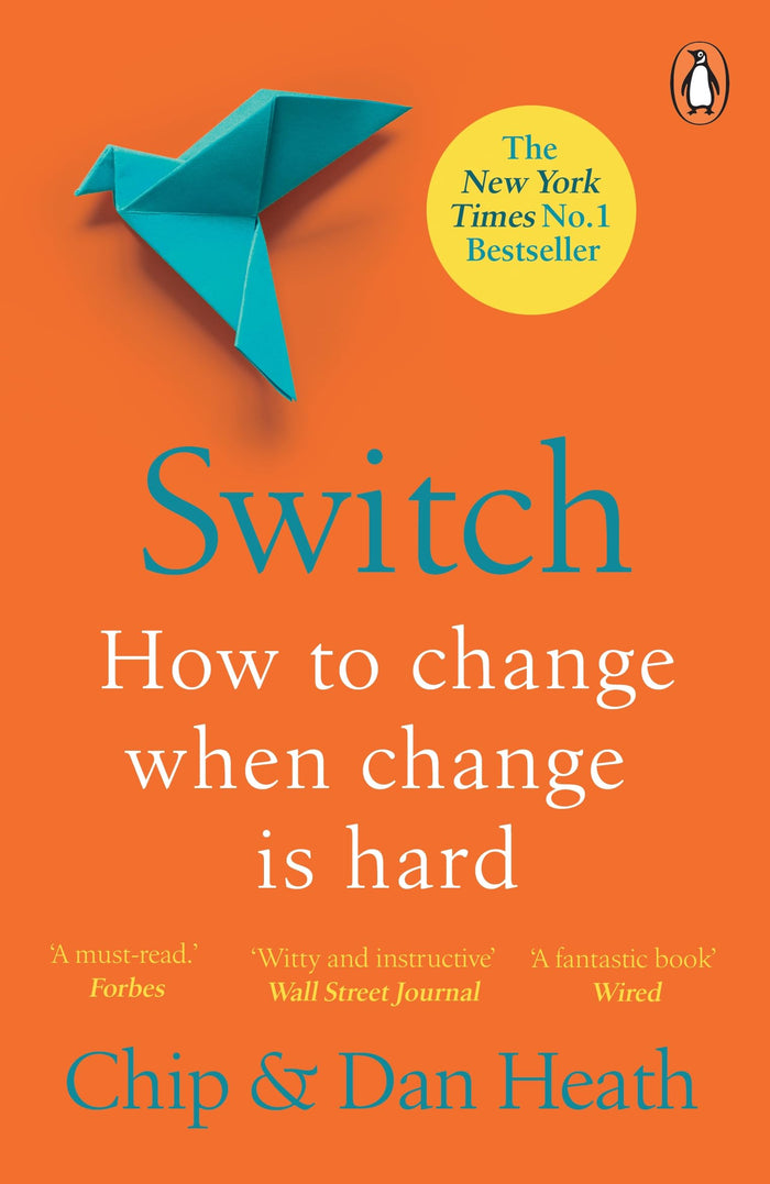 Switch: How to change things when change is hard by Chip Heath - Paperback cover