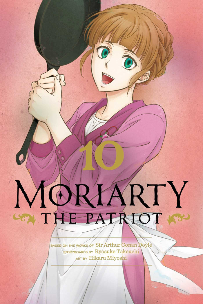 Moriarty the Patriot, Vol. 10 by Ryosuke Takeuchi - Paperback cover