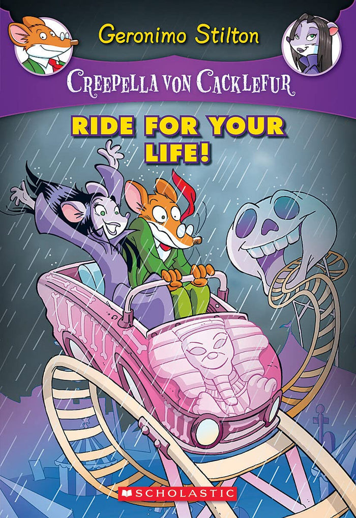 Ride for Your Life! (Creepella von Cacklefur #6): A Geronimo Stilton Adventure (6) by Geronimo Stilton - Paperback cover